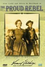 Watch The Proud Rebel Goojara