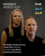 Watch Maternity: Broken Trust Goojara
