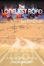Watch The Loneliest Road Goojara