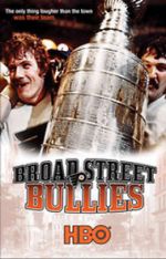 Watch Broad Street Bullies Goojara