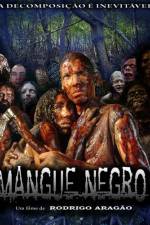 Watch Mangue Negro Goojara