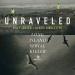 Watch Unraveled: The Long Island Serial Killer Goojara