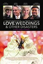 Watch Love, Weddings & Other Disasters Goojara