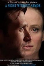 Watch A Night Without Armor Goojara