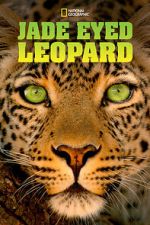 Watch Jade Eyed Leopard Goojara