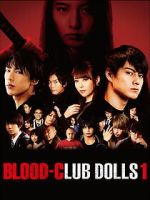 Watch Blood-Club Dolls 1 Goojara