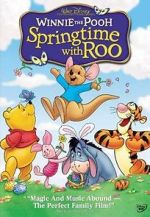 Watch Winnie the Pooh: Springtime with Roo Goojara
