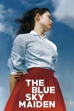 Watch The Blue Sky Maiden Goojara