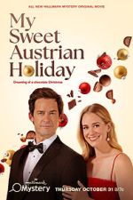 Watch My Sweet Austrian Holiday Goojara