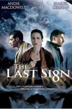 Watch The Last Sign Goojara