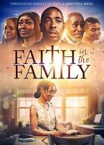 Watch Faith in the Family Goojara