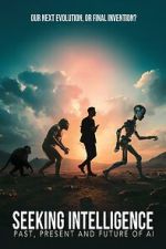Watch Seeking Intelligence: Past, Present and Future of AI Goojara