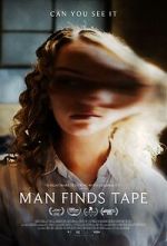 Watch Man Finds Tape Goojara