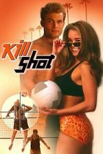 Watch Kill Shot Goojara