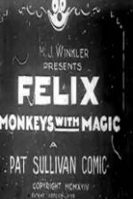 Watch Felix Monkeys with Magic Goojara