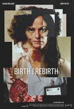 Watch Birth/Rebirth Goojara