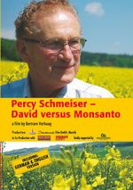 Watch Percy Schmeiser - David versus Monsanto Goojara