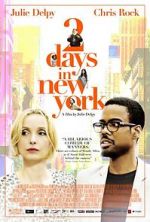 Watch 2 Days in New York Goojara