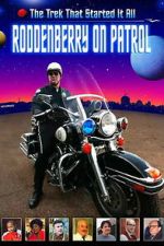 Watch Roddenberry on Patrol Goojara