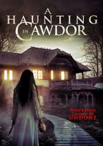 Watch A Haunting in Cawdor Goojara