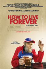 Watch How to Live Forever Goojara