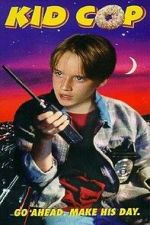 Watch Kid Cop Goojara