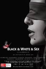 Watch Black & White & Sex Goojara