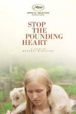 Watch Stop the Pounding Heart Goojara
