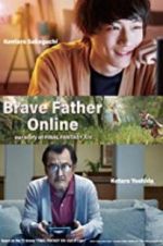 Watch Brave Father Online: Our Story of Final Fantasy XIV Goojara
