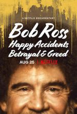 Watch Bob Ross: Happy Accidents, Betrayal & Greed Goojara