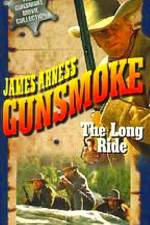 Watch Gunsmoke The Long Ride Goojara
