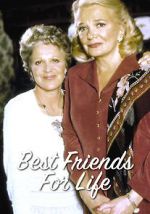 Watch Best Friends for Life Goojara