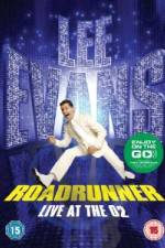 Watch Lee Evans Roadrunner Live at The O2 Goojara
