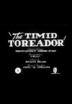 Watch The Timid Toreador (Short 1940) Goojara