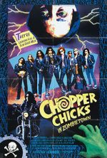 Watch Chopper Chicks in Zombietown Goojara