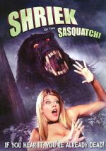 Watch Shriek of the Sasquatch! Goojara