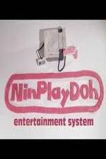 Watch NinPlayDoh Entertainment System Goojara
