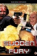 Watch Sudden Fury Goojara