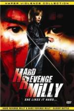 Watch Hard Revenge Milly Goojara