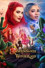 Watch Descendants: Wicked Wonderland Goojara