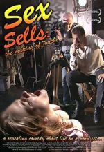 Watch Sex Sells: The Making of \'Touché\' Goojara