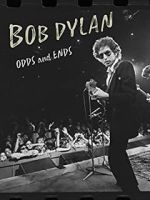 Watch Bob Dylan: Odds and Ends Goojara