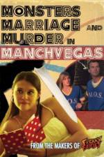 Watch Monsters, Marriage and Murder in Manchvegas Goojara