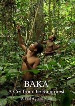 Watch Baka: A Cry from the Rainforest Goojara