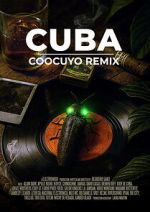 Watch CUBA COOCUYO REMIX Goojara