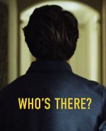 Watch Who\'s There (Short 2022) Goojara