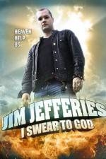 Watch Jim Jefferies: I Swear to God Goojara