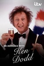 Watch An Audience with Ken Dodd Goojara