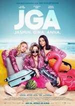Watch JGA: Jasmin. Gina. Anna. Goojara