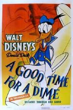 Watch A Good Time for a Dime (Short 1941) Goojara